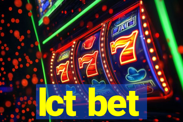 lct bet